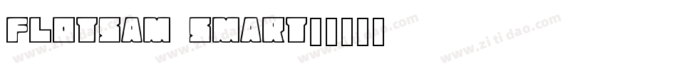 Flotsam Smart字体转换